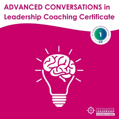 VIRTUAL (3-Day): Advanced Conversations in Leadership Coaching, Psychological Safety & Brain Fundamentals